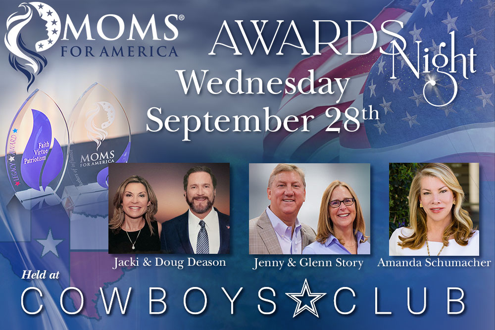 Mothers of Influence - Sept 28 - Cowboys Club, Dallas - Moms for America